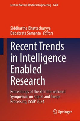 Recent Trends In Intelligence Enabled Research: Proceedings ...