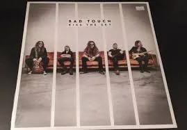 Bad Touch - Kiss The Sky