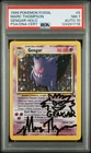 1999 Pokemon Fossil Unlimited Gengar Holo #5 PSA 7 Mark Thompson Auto 10