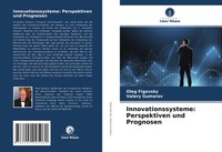 Oleg Figovsky (U. A.) | Innovationssysteme: Perspektiven Und Prognosen | Buch