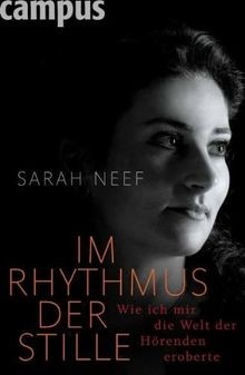 Im Rhythmus der Stille: Wie ich mir die Welt der Hö... | Buch | Zustand sehr gut