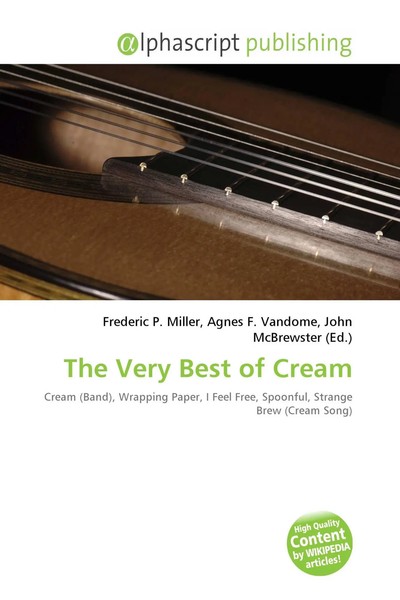 Frederic P. Miller (U. A.) | The Very Best Of Cream | Taschenbuch | Englisch-image