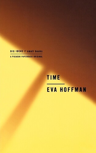Thumbnail - Eva Hoffman Time (taschenbuch) Big Ideas//small Books
