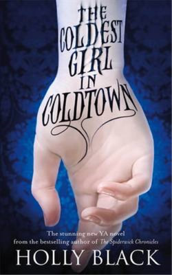 The Coldest Girl in Coldtown, Black, Holly, Used; Good Book
