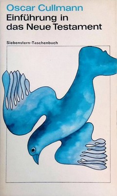 Einführung in das Neue Testament. (Nr 115) Cullmann, Oscar: