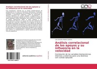 AnáLisis Correlacional De Los Apoyos Y Su Influencia En La Velocidad Luis Gerard