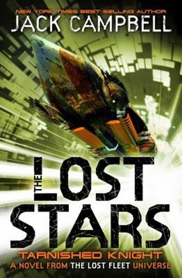 The Lost Stars - Tarnished Knight Buch 1 : ein Roman From