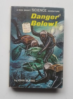 JOHN BLAINE, RICK BRANT #23 DANGER BELOW! - 1968 1ST PRINTING