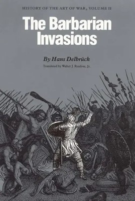 Hans Delbruck (u. a.) | The Barbarian Invasions | Taschenbuch | Englisch (1990)