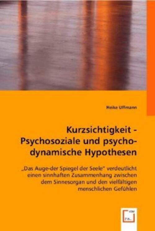 Thumbnail - Kurzsichtigkeit - Psychosoziale Und Psychodynamische Hypothesen |