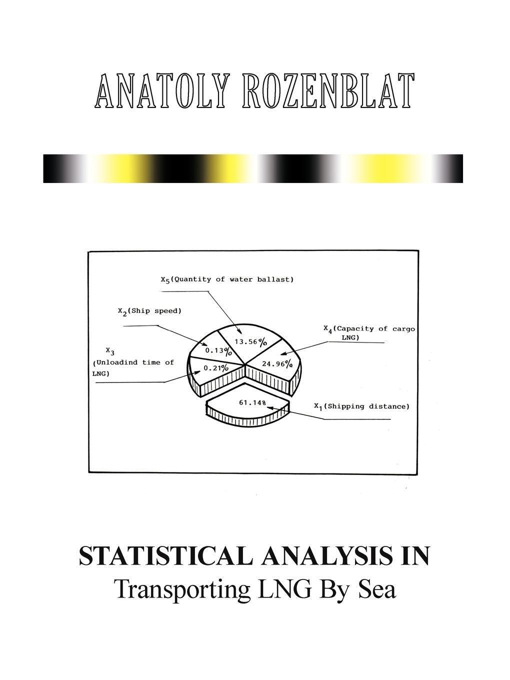 Statistical Analysis In Transporting Lng By Sea Anatoly Rozenblat