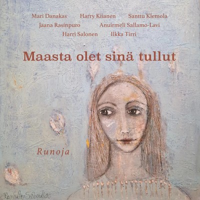 Maasta olet sinä tullut Runoja Mari Danakas (u. a.) Taschenbuch Finnisch 2023