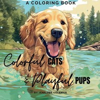 Jennifer Coleman | Colorful Cats & Playful Pups | Taschenbuch | Englisch (2023)