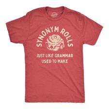 Mens Synonym Rolls Just Like Grammar Used to Make T Shirt Funny Cinnamon Roll