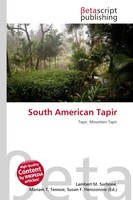 Lambert M. Surhone (U. A.) | South American Tapir | Taschenbuch | Englisch