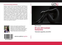 Marisa Gugliotta | El Uso Del Cuerpo Femenino | Taschenbuch | Spanisch (2015)