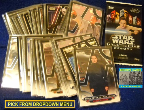 2017 Topps Star Wars Galactic Files Reborn BASE cards You Pick