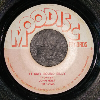 John Holt / Mudies All Stars - It May Sound Silly / It May Sound Silly (Version
