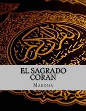 El Sagrado Coran By Mahoma