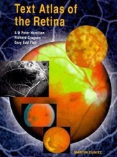 Text Atlas of the Retina by A. M. Peter Hamil...