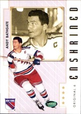 2003-04 Parkhurst Original Six NEW YORK RANGERS #90 Andy Bathgate
