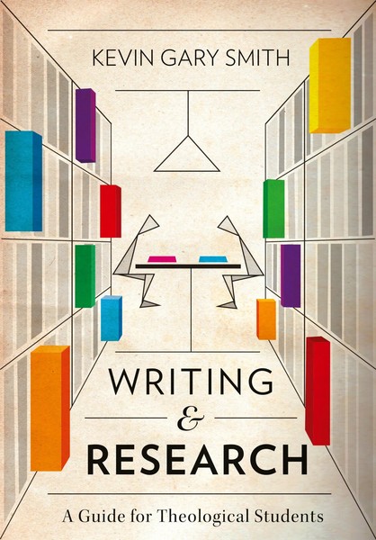 Writing And Research A Guide For Theological Students Kevin Gary Smith Buch 2016-image