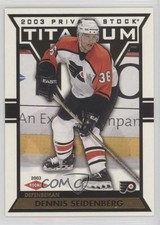 2002-03 Pacific Private Stock Titanium 13/99 Dennis Seidenberg #128 2o7