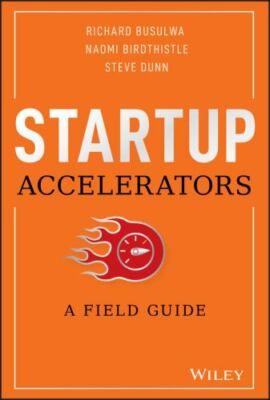 Startup Accelerators: A Field Guide - 9781119638599, Richard Busulwa, hardcover