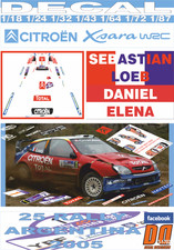 DECAL CITROEN XSARA WRC S. LOEB R. ARGENTINA 2005 WINNER 08 