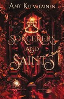 Amy Kuivalainen | Sorcerers And Saints | Taschenbuch | Englisch (2022)