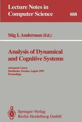 Analysis of Dynamical and Cognitive Systems Stig I. Andersson