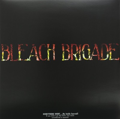 Bleach Brigade (Vinyl) (UK IMPORT)