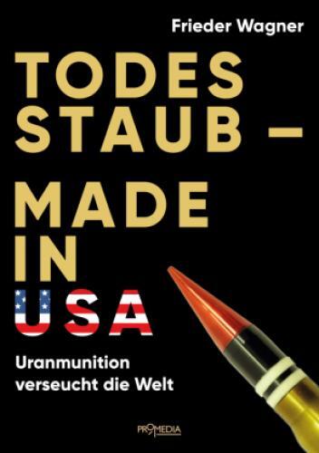 Thumbnail - Todesstaub - Made In Usa Uranmunition Verseucht Die Welt 5485