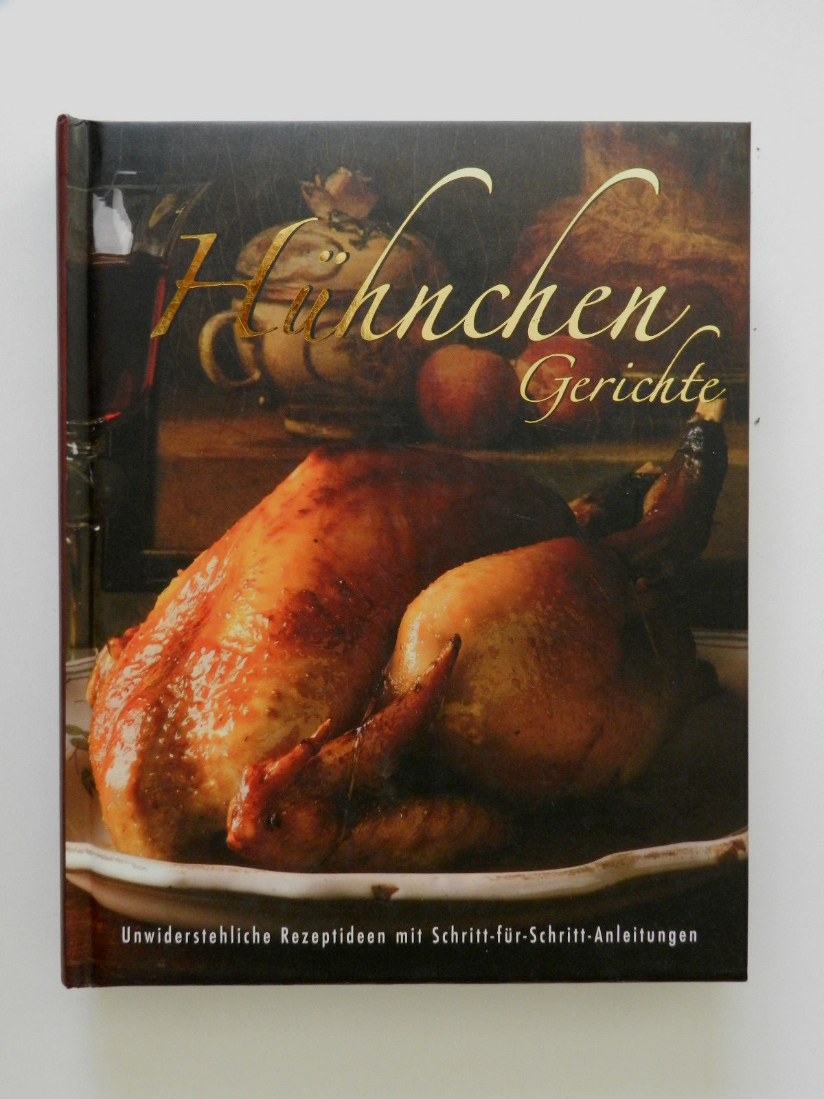 Hühnchengerichte Unwiderstehliche Rezeptideen Hühnerfleisch Huhn