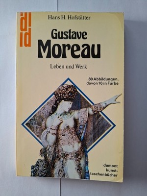 Gustave Moreau Hans H. Hofstätter | Taschenbuch | Sehr Gut
