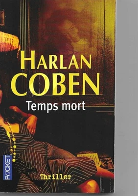 Harlan Coben "Temps mort" Livre de poche - Pocket - 2007 - Photo 1/2