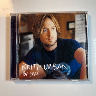 Keith Urban Be Here CD 2004 Capitol Nashville Country Days Go By