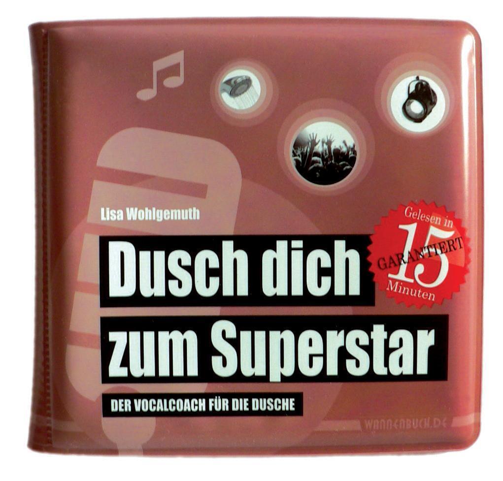 Thumbnail - Lisa Wohlgemuth | Dusch Dich Zum Superstar | Buch | Deutsch (2015) | 8