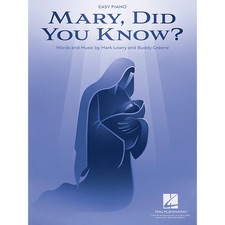 Hal Leonard Mary, Did You Know Easy Piano Sheet Music
