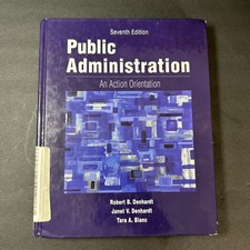 Public Administration: An Action Orientation ...