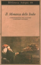 Il monarca delle Indie - Graziella Pulce (Adelphi Edizioni) [1988]