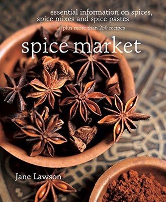 Gewürzmarkt: Wichtige Informationen über Gewürze, Gewürzmischungen... - Lawson, Jane
