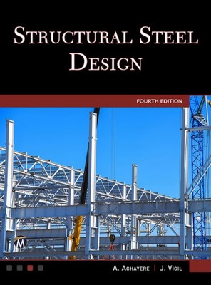 Structural Steel Design, Paperback by Aghayere, Abi, Like New Used, Free ship...