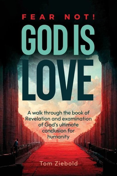 Tom Ziebold | Fear Not! God Is Love | Taschenbuch | Englisch (2024)-image