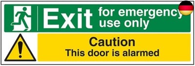 V Safety Safe Condition Exit ? Exit for Emergency Use Only/Door Alarmed ? 300 x