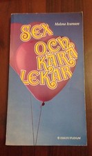 Sex Och Kara Lekar - Malena Ivarsson -1986