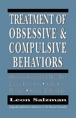 Treatment of Obsessive and Compulsive Behaviors (Master Work), Salzman, Leon, Us