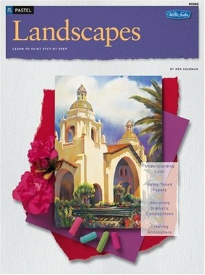 Landscapes in Pastel (How to Draw and Paint) Buch Walter Foster Publishing