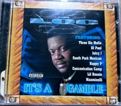 C-Loc It's A Gamble Gangsta Rap Hip Hop CD G-Funk Three 6 Mafia South Park Mexic