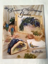 Dreams of My Fragrant Garden Jan Fox Painting Book